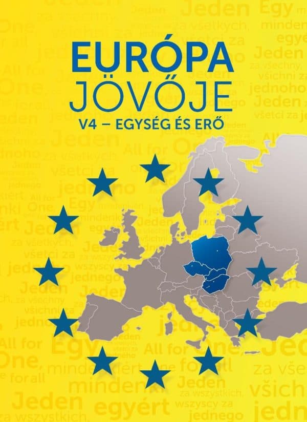 Európa jövője: V4 – Egység és erő