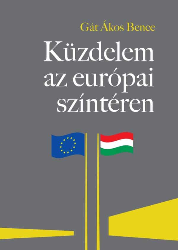 Küzdelem az európai színtéren